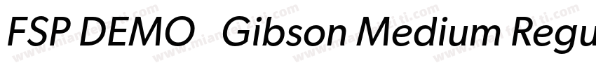 FSP DEMO   Gibson Medium Regular字体转换